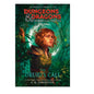 Dungeons & Dragons: Honor Among Thieves - The Druids Call (Hardcover)
